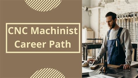 cnc machining educational goals|cnc machinist career path.